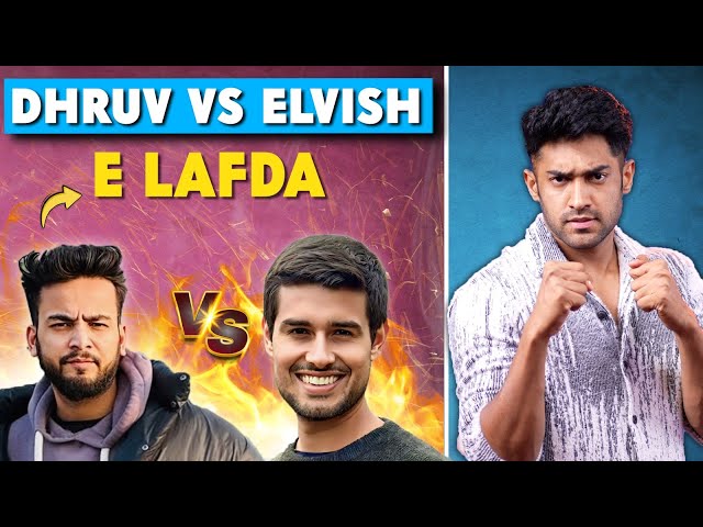 ELVISH YADAV VS DHRUV RATHEE LAFDA! class=