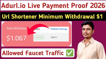 Adurl.io Payment Proof | Url Shortener Payment Proof | Url Shortener Minimum Withdrawal $1 2026 