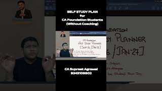 100 Day Self Study Blueprint To Master CA Foundation Without Any Coaching | CA Supreet Agrawal