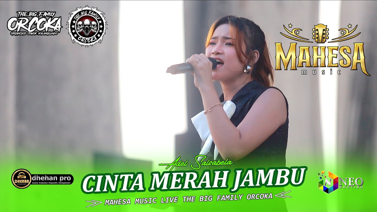 CINTA MERAH JAMBU - Adela Salsabela - MAHESA MUSIC - DHEHAN PRO Audio - ORCOKA 2025