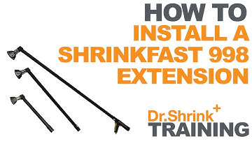 How to Install a Shrinkfast 998 Extension