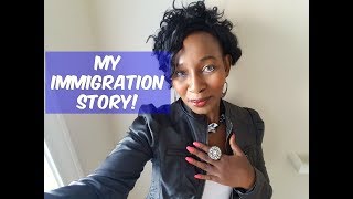 My Immigration Story