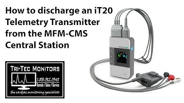 How to discharge an iT 20 transmitter from the Edan MFM-CMS telemetry central station.