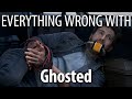 Everything Wrong With Ghosted in 13 Minutes or Less