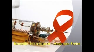 Remédio Sobrenatural - Anderson Freire (Playback e Legendado)
