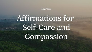 Guided Meditation | Soothing and Calming Self-Compassion Practice | Insight Timer