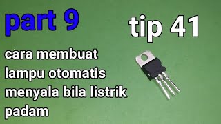 tutorial membuat lampu menyala otomatis bila listrik padam #9