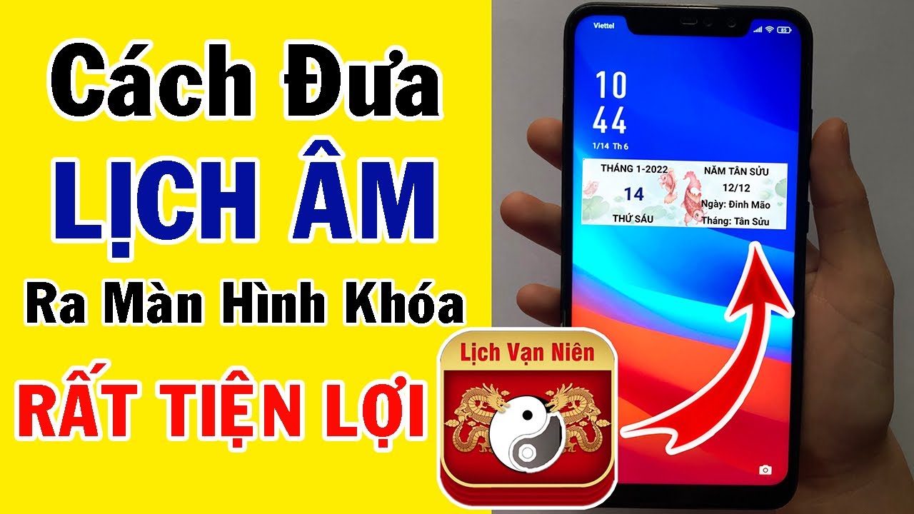 Cách đưa lịch âm ra màn hình khóa || Cách hiển thị lịch âm trên ...