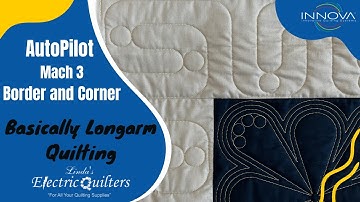 INNOVA AutoPilot Training Mach 3 - HOW TO: Border & Corner