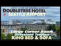 DOUBLETREE Seattle SEATAC AIRPORT | Corner King | Prime Airport Views