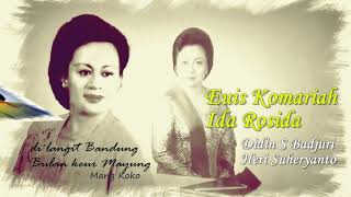 EUIS KOMARIAH & IDA ROSIDA - Di Langit Bandung Bulan Keur Mayung