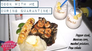 - Cook With Me During Quarantine | Steak, Mexican Corn and Mashed Potatoes