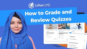 How to Grade and Review Quizzes