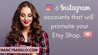 In today's video, i will be sharing with you guys 6 instagram accounts
that promote your etsy shop. when use correctly is a great platform to
...