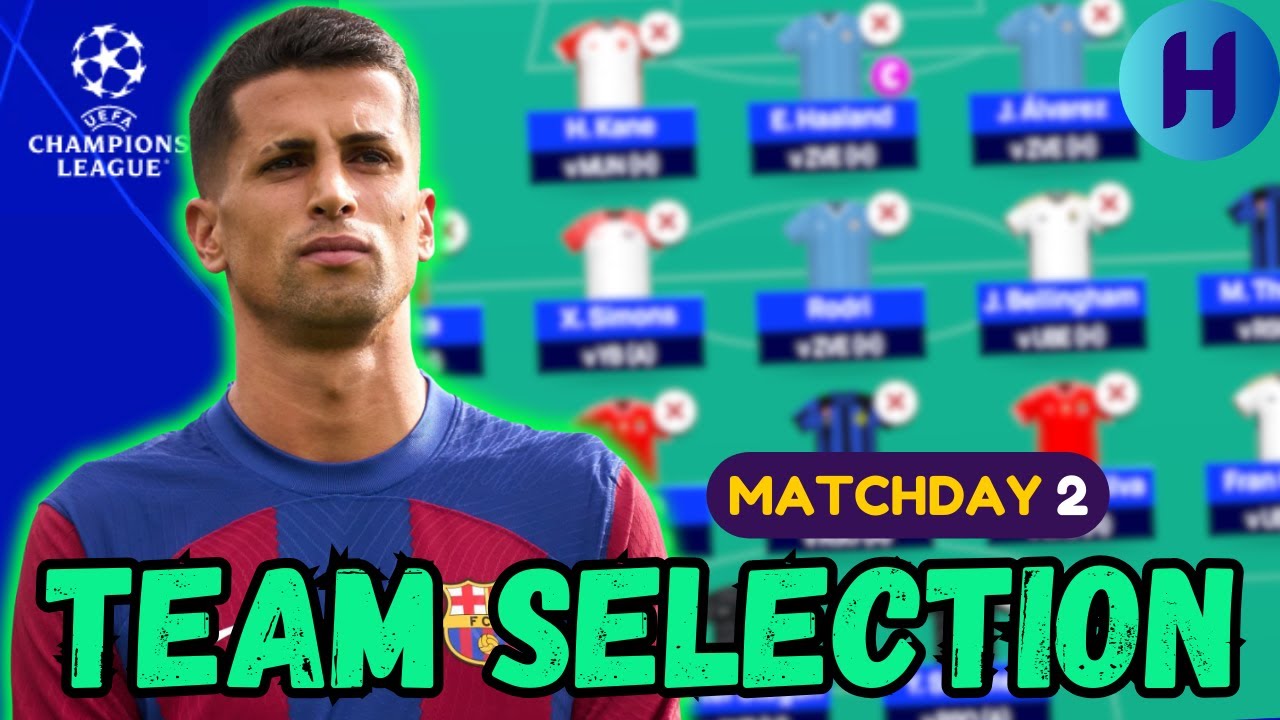 ucl-fantasy-matchday-2-team-selection-fantasy-champions-league-2023