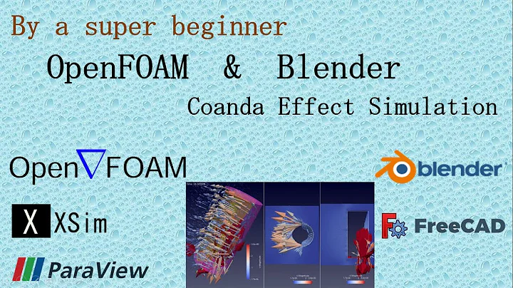 OpenFOAM & Blender : Coanda Effect Simulation