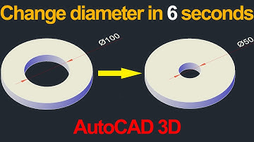 Change hole diameter in 6 seconds in AutoCAD 3D