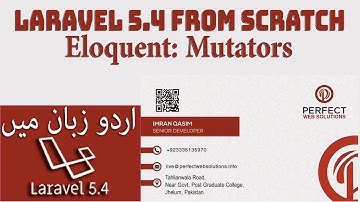 Laravel 5 Tutorials For Beginners in Hindi Part 19: Laravel Eloquent & Mutators in Urdu 2017 - 2018
