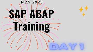 SAP ABAP Training| ABAP for Freshers | ABAP for Beginners | Day 1