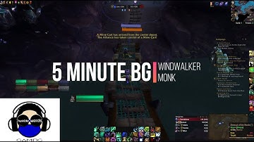 5 Minute BG - Windwalker Monk PvP Shadowlands 9.0.2