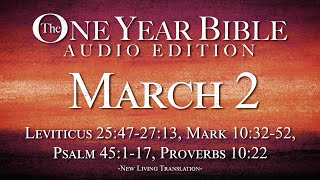 March 2 - One Year Bible Audio Edition