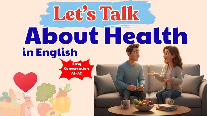 English Podcast for Beginners | Let’s Talk About Health in English | Easy Conversation A1–A2