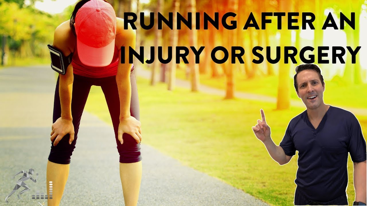 Running After An Injury Or Surgery