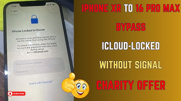 IPHONE XR-16PM A12+ BYPASS ICLOUD || CHARITY VERSION WITH NO-SIGNAL BYPASS