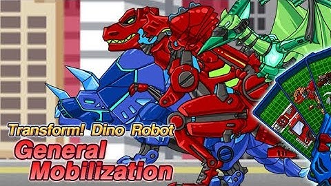 Transform! Dino Robot - General Mobilization