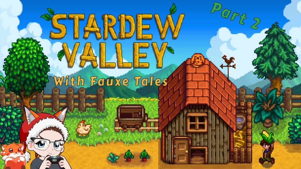 Stardew Valley // Playthrough Pt 2 - YouTube