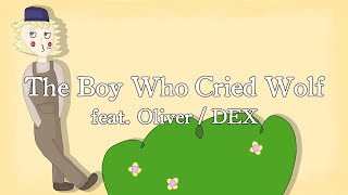 The Boy Who Cried Wolf