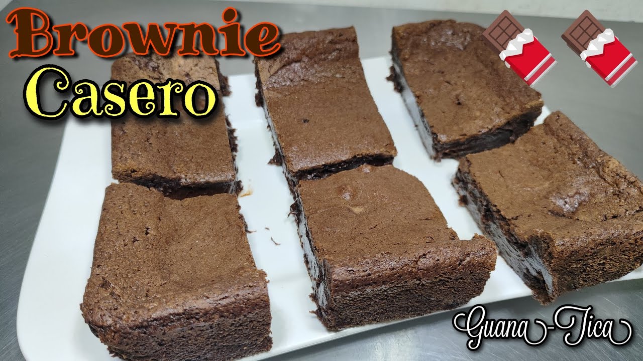Receta de Brownie Fácil y Casero | Recetas Fáciles Guana-Tica y más.