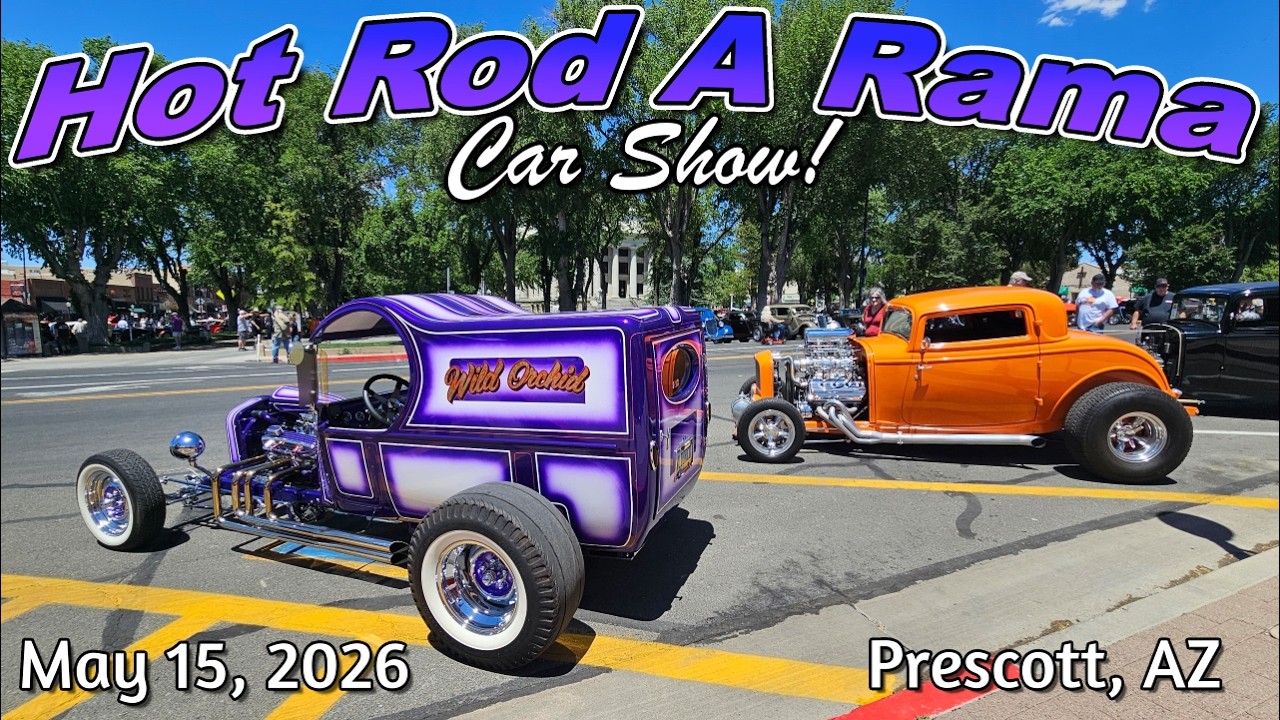 AWESOME CLASSIC CAR SHOW !!! Hot Rod A Rama 2026 Prescott, AZ