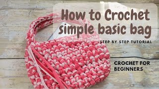 Bag crochet easy pattern for beginners step by step tutorial, tshirt yarn trendy bag 2023