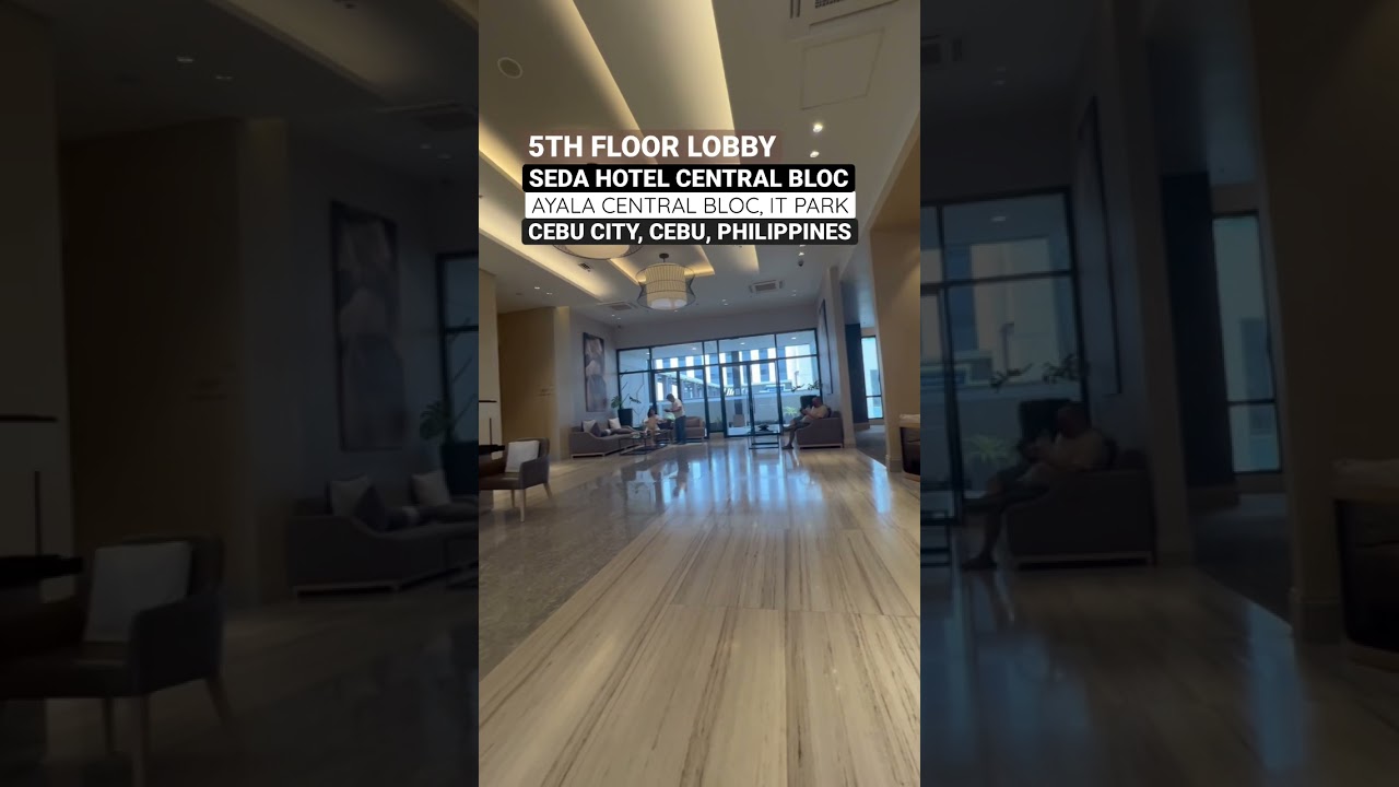 SEDA HOTEL CENTRAL BLOC, Ayala Central Bloc, IT PARK, 