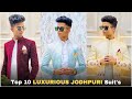 Top 10 luxurious jodhpuri suits  luxury fabric  mayur designer