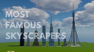 8 of The MOST Famous Skyscrapers in Miniature - Minecraft Timelapse