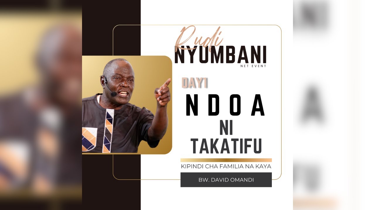 Day1 - Familia na Kaya na Bw. David Omandi