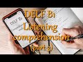 DELF B1 listening comprehension (part 3)