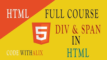 HTML5 Div and Span Tag in ( Urdu/Hindi ) |  HTML 2022 Tutorial |