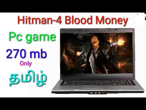 Hitman Blood Money PC Game how to download in tamil | Hitman-4 pc game | D11 Tech tamil