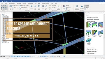 How to Create and Connect Bracings on Portal Frames in COMOSYS