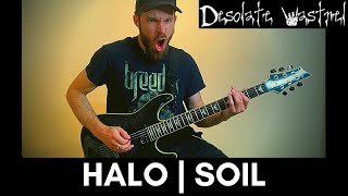 Soil | Halo | GUITAR COVER