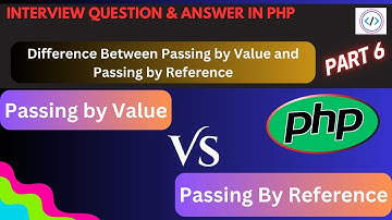 Difference Between Passing by Value and Passing by Reference