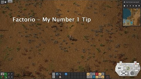 Factorio - My Number 1 Tip