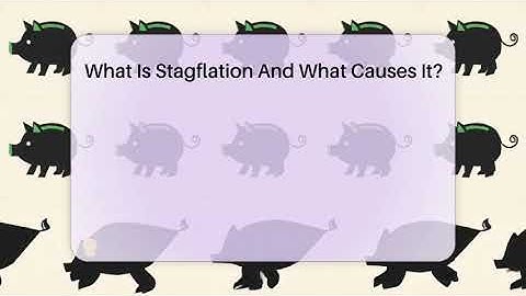 What Is Stagflation And What Causes It? - Inflation Insight Channel