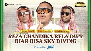 REZA CHANDIKA PUNYA PENGALAMAN BURUK SOAL BERAT BADAN - PODCAST BAHLUL (SAHIL DAN KAMAL)