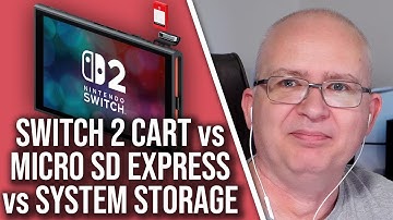 Switch 2 Loading Time Tests: System Storage vs MicroSD Express vs Cartridge