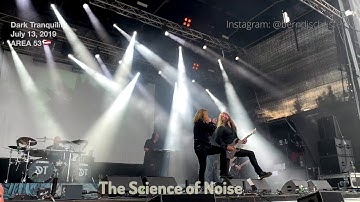 Dark Tranquility - The Science of Noise @AREA 53, Leoben, Austria - July 13, 2019 - 4K LIVE