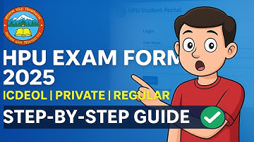 HPU Exam Form Fill-Up 2025: Step-by-Step Guide || ICDEOL, Private, and Regular Students